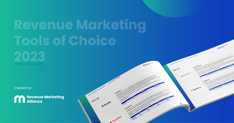 Download the Revenue Marketing Tools of Choice 2023 report today!